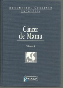 Portada CANCER DE MAMA VOL I - DOCUMENTOS CONSENSO ONCOLOGIA - ONCOLOGY