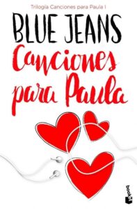 Portada CANCIONES PARA PAULA (TRILOGIA CANCIONES PARA PAUL - BLUE JEANS - ESPASA CALPE