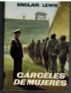 Portada CARCELES DE MUJERES - SINCLAIR LEWIS - PLANETA