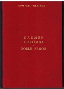 Portada CARMEN COLOMBA Y DOBLE ERROR - PROSPERO MERIMEE - ALONSO