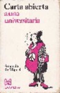 Portada CARTA ABIERTA A UNA UNIVERSITARIA - AMANDO DE MIGUEL - EDICIONES 99