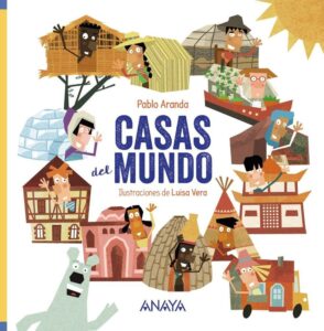 Portada CASAS DEL MUNDO - ARANDA, PABLO - ANAYA