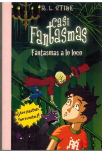 Portada CASI FANTASMAS. FANTASMAS A LO LOCO - R L STINE - ALFAGUARA