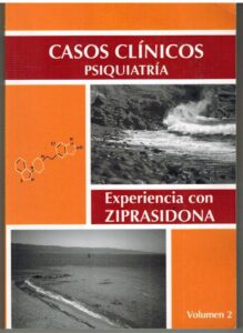 Portada CASOS CLINICOS PSIQUIATRIA. EXPERIENCIA CON ZIPRASIDONA. VOLUMEN 2 - ---------- - TELEIMPRENTA
