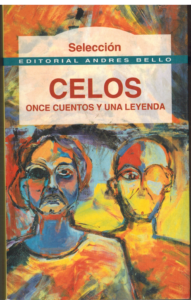 Portada CELOS. ONCE CUENTOS Y UNA LEYENDA - VARIOS AUTORES - ANDRES BELLO
