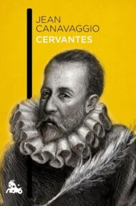 Portada CERVANTES -  JEAN CANAVAGGIO - ESPASA CALPE
