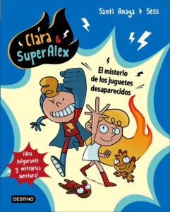 Portada CLARA & ALEX 1. EL MISTERIO DE LOS JUGUETES DESAPA -  - CIRCULO DE LECTORES