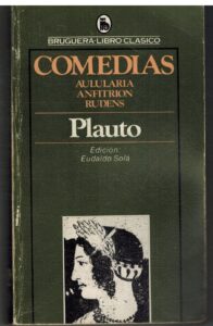 Portada COMEDIAS. AULULARIA  ANFITRION  RUDENS - PLAUTO - BRUGUERA