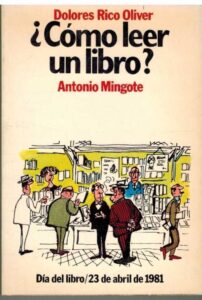 Portada ¿COMO LEER UN LIBRO? - MªDOLORES RICO OLIVER Y ANTONIO MINGOTE - NACIONAL