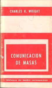 Portada COMUNICACION DE MASAS. UNA PERSPECTIVA SOCIOLOGICA - CHARLES R WRIGTH - PAIDOS