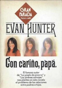 Portada CON CARIÑO PAPA - EVAN HUNTER - PLAZA Y JANES