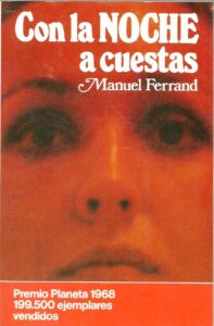 Portada CON LA NOCHE A CUESTAS - MANUEL FERRAND - PLANETA
