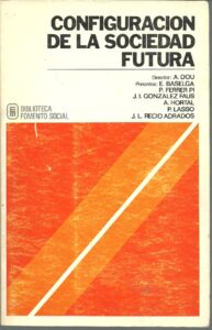 Portada CONFIGURACION DE LA SOCIEDAD FUTURA - VARIOS AUTORES - MENSAJERO