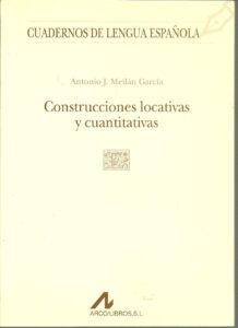 Portada CONSTRUCCIONES LOCATIVAS Y CUANTITATIVAS - ANTONIO J MEILAN GARCIA - ARCO LIBROS
