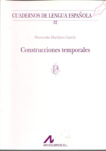 Portada CONSTRUCCIONES TEMPORALES - HORTENSIA MARTINEZ GARCIA - ARCO LIBROS