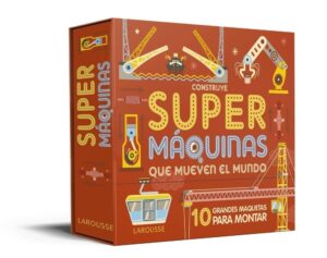 Portada CONSTRUYE SUPERMAQUINAS QUE MUEV - VV.AA. - LAROUSSE