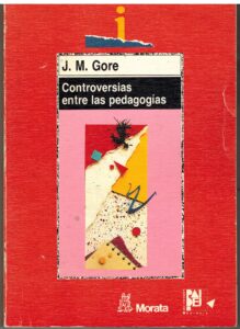 Portada CONTROVERSIA ENTRE LAS PEDAGOGIAS - J M GORE - MORATA