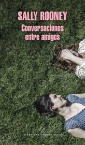 Portada CONVERSACIONES ENTRE AMIGOS - ROONEY, SALLY - GRIJALBO