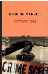 Portada CORTAFUEGOS - HENNING MANKELL - QUINTETO