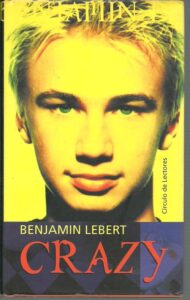 Portada CRAZY - BENJAMIN LEBERT - CIRCULO DE LECTORES