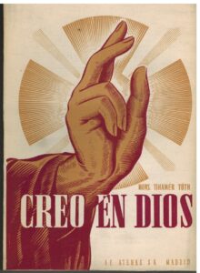 Portada CREO EN DIOS - MONSEÑOR DR TIHAMER TOTH - ATENAS