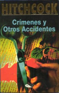 Portada CRIMENES Y  OTROS ACCIDENTES - ALFRED HITCHCOCK - AGATA