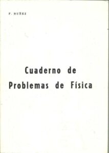 Portada CUADERNO DE PROBLEMAS DE FISICA - F NUÑEZ - ROTATIVA