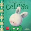 Portada CUANDO ESTOY CELOSO - TRACEY MORONEY - CIRCULO DE LECTORES