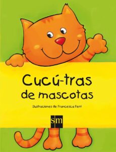 Portada CUCÚ-TRAS DE MASCOTAS - FERRI, FRANCESCA - SM