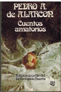 Portada CUENTOS AMATORIOS - PEDRO A DE ALARCOR - CARALT