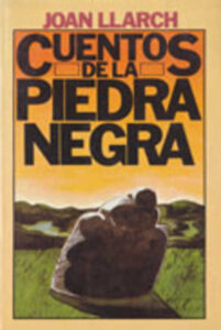 Portada CUENTOS DE LA PIEDRA NEGRA - JUAN LLARCH - EDICIONES 29