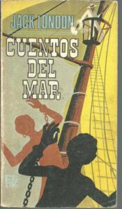 Portada CUENTOS DE MAR - JACK LONDON - PLAZA Y JANES