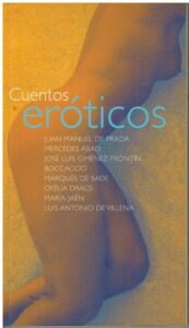 Portada CUENTOS EROTICOS - JUAN MANUEL DE PRADA, MERCEDES ABAD, JOSE LUIS GIMENEZ FRONTIN - COMUNICACION Y PUBLICACIONES SA