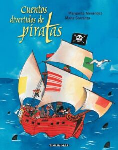 Portada CUENTOS DIVERTIDOS DE PIRATAS -  - TIMUN MAS