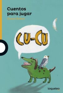 Portada CUENTOS PARA JUGAR INF JUV16 -  - LOQUELEO