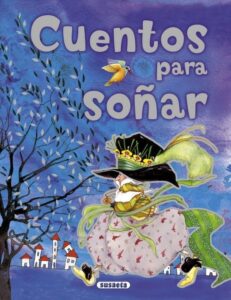 Portada CUENTOS PARA SOÑAR. SUSAETA - VARIOS - SUSAETA
