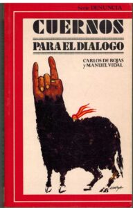 Portada CUERNOS PARA EL DIALOGO - CARLOS DE ROJAS / MANUEL VIDAL - A Q EDICIONES