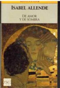 Portada DE AMOR Y DE SOMBRA - ISABEL ALLENDE - PLAZA Y JANES