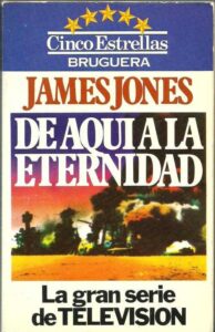 Portada DE AQUI A LA ETERNIDAD - JAMES JONES - BRUGUERA