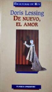 Portada DE NUEVO EL AMOR - DORIS LESSING - PLANETA DEAGOSTINI