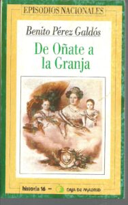 Portada DE OÑATE A LA GRANJA - BENITO PEREZ GALDOS - HERNANDO