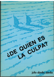 Portada ¿DE QUIEN ES LA CULPA? - JULIO DAVILA DAVILA - ALBER