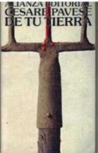 Portada DE TU TIERRA - CESARE PAVESE - ALIANZA