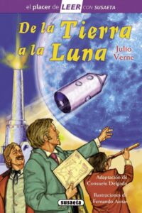 Portada DE LA TIERRA A LA LUNA - JULIO VERNE - SUSAETA