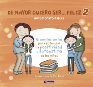 Portada DE MAYOR QUIERO SER... FELIZ 2 - ANNA MORATÓ GARCÍA - BEASCOA