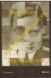 Portada DESAFIOS SOCIOTECNOLOGICOS DEL SIGLO XXI - - - IBERMATICA