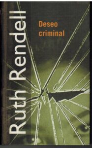 Portada DESEO CRIMINAL - RUTH RENDELL - RBA