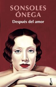 Portada DESPUÉS DEL AMOR - ÓNEGA, SONSOLES - PLANETA
