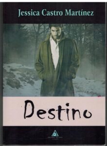 Portada DESTINO - JESSICA CASTRO MARTINEZ - ATLANTIS