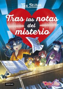 Portada DETECTIVES DEL CORAZON 3 - TRAS LAS NOTAS DEL MIST - STILTON, TEA - CIRCULO DE LECTORES